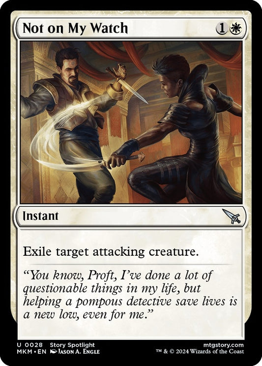 Image for Not on my Watch (28) - Magic: The Gathering