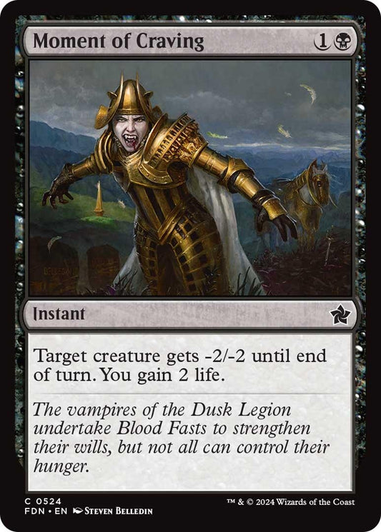 Image for Moment of Craving (524) - Magic: The Gathering